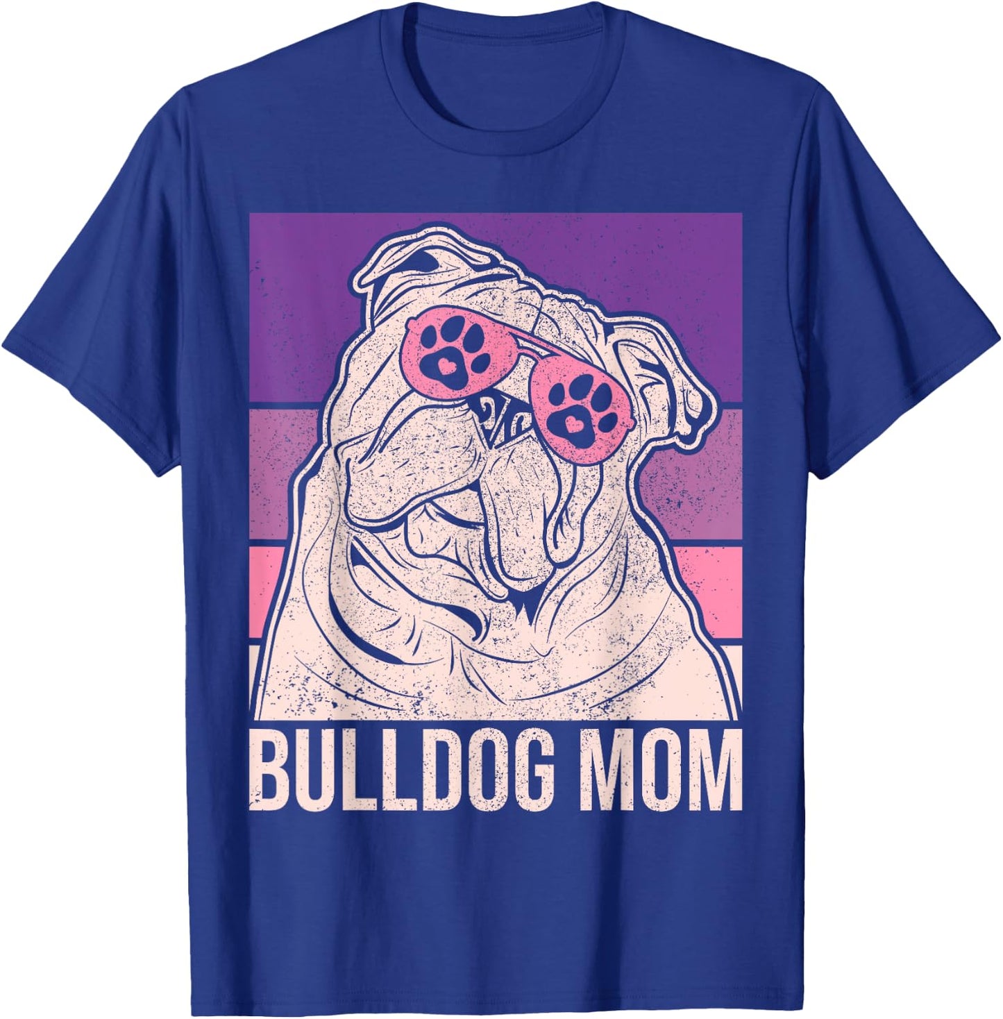 Dog Mama Pet Owner Animal Lover Outfit English Bulldog Mom T-Shirt - T-Shirt | Royal