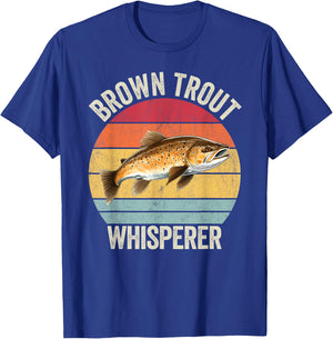 Brown Trout Whisperer, Funny Brown Trout T-Shirt - T-Shirt | Royal