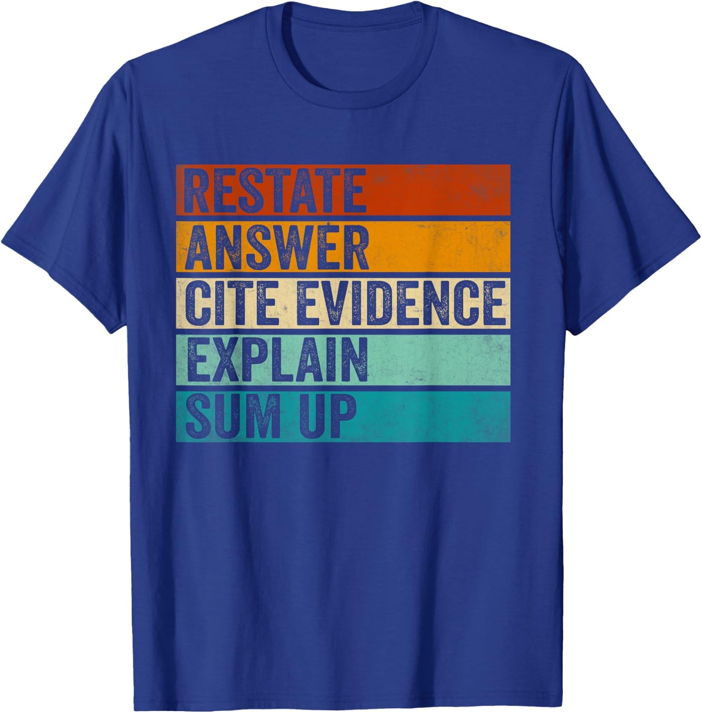 Races Writing Strategy Funny Text Evidence English Teacher T-Shirt - T-Shirt | Royal