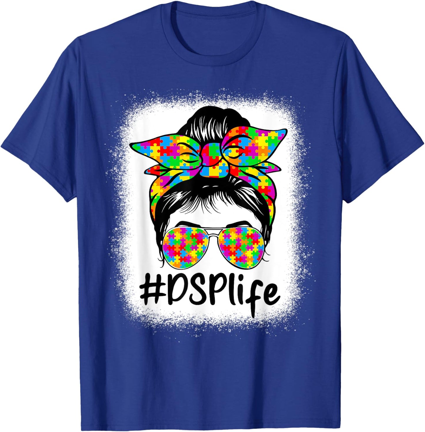 DSP Direct Support Staff Messy Bun Women Autism Awareness T-Shirt - T-Shirt | Royal