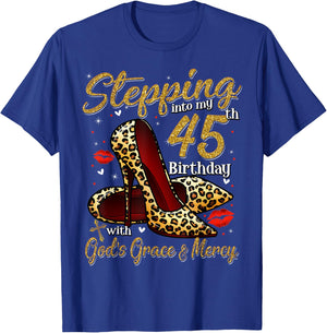 High Heels Stepping Into My 45th Birthday 45 and Fabulous T-Shirt - T-Shirt | Royal