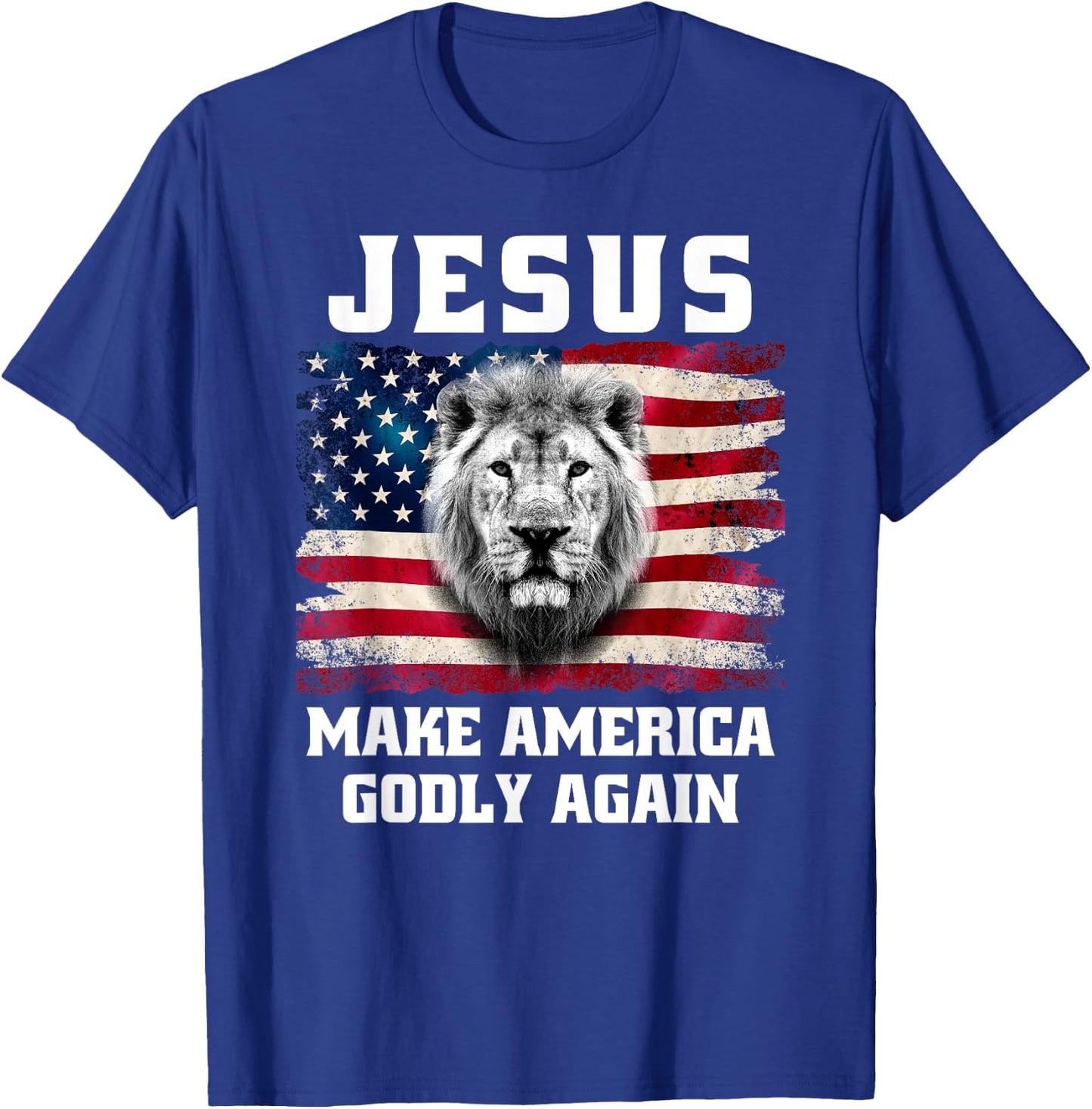 Jesus Make America Godly Again Christian Faith USA Flag Lion T-Shirt - T-Shirt | Royal
