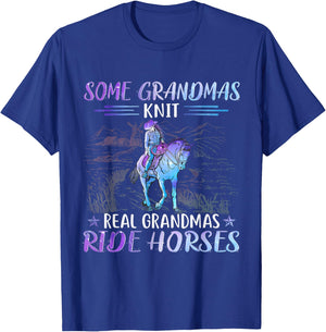 Some Grandmas Knit Real Grandmas Ride Horse T-Shirt - T-Shirt | Royal