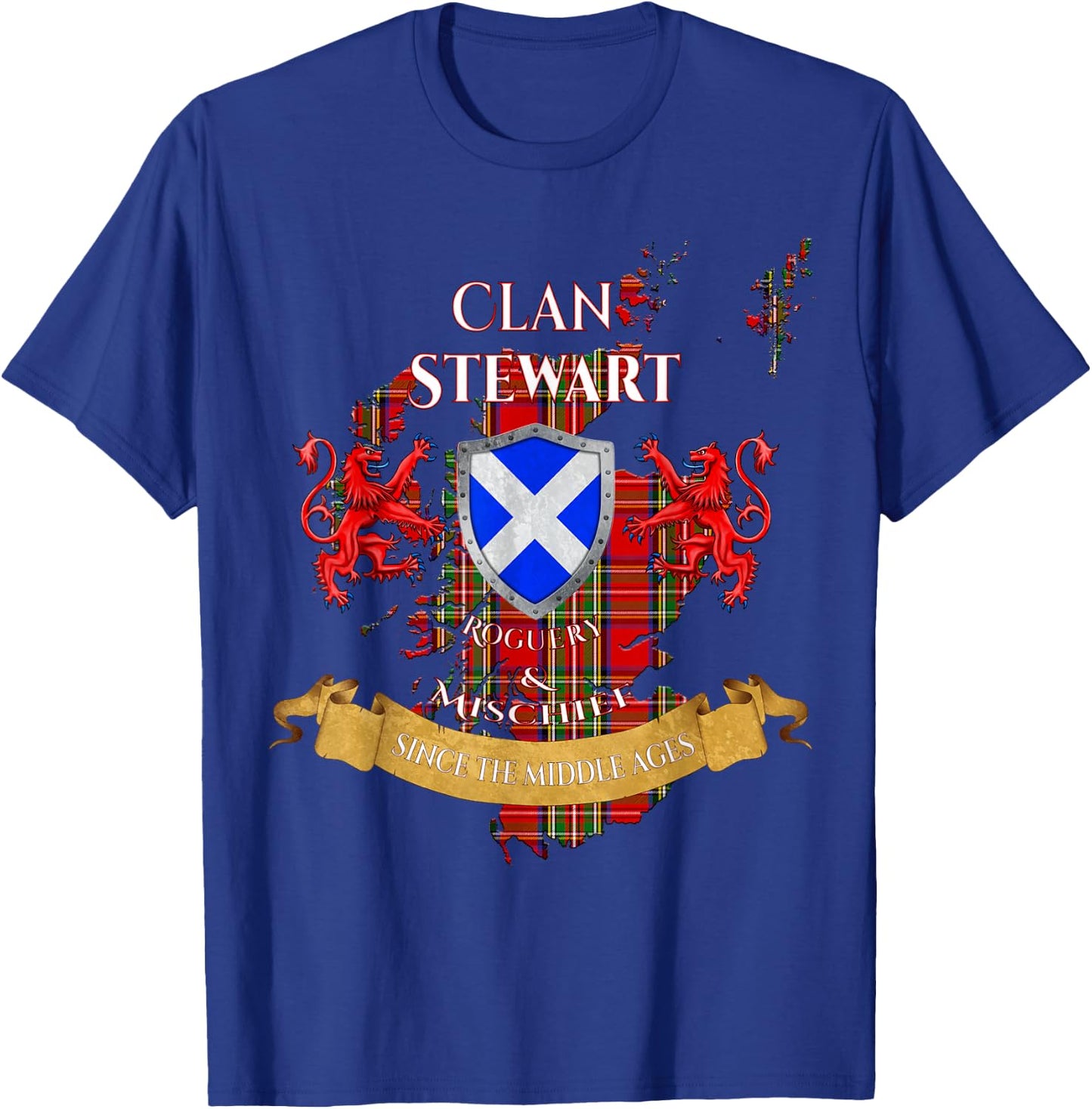 Stewart Scottish Family Clan Middle Ages Mischief T-Shirt - T-Shirt | Royal