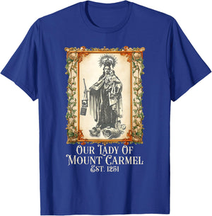 Our Lady of Mount Carmel Marian Catholic T-Shirt - T-Shirt | Royal