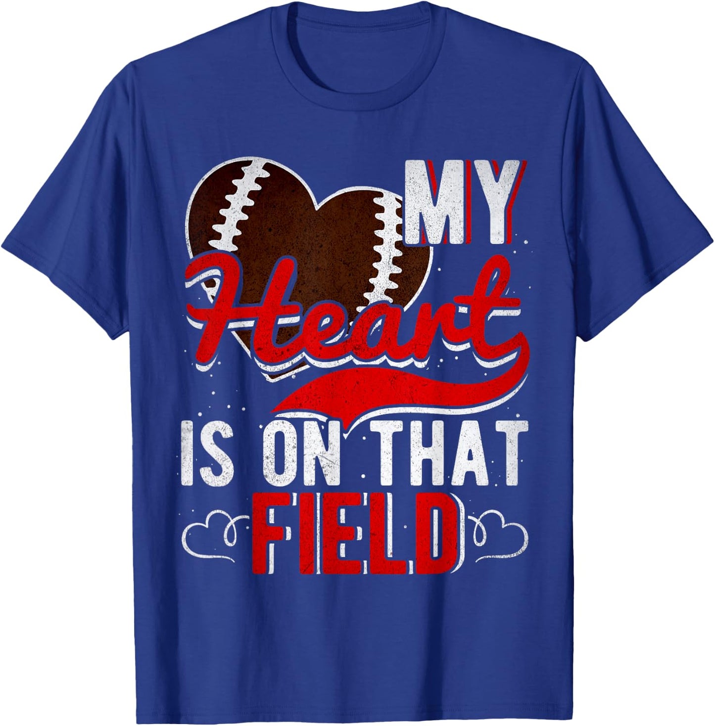 My Heart Is On That Field Football T-Shirt - T-Shirt | Royal
