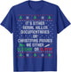 It's Either Serial Killer Documentaries Or Christmas Movies T-Shirt - T-Shirt | Royal