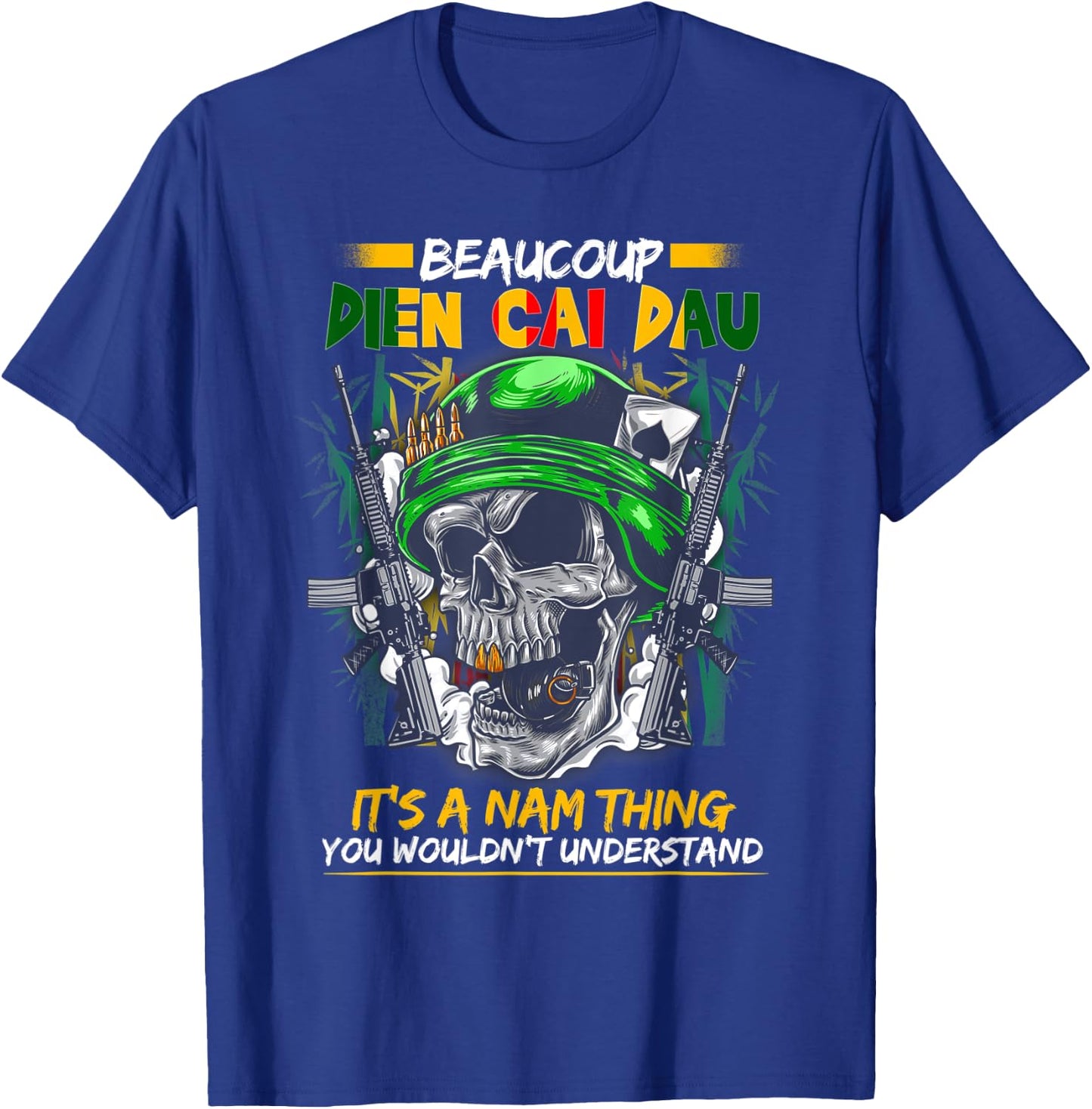 Beaucoup Dien Cai Dau Vietnam Veteran Grandpa Veteran's Day T-Shirt - T-Shirt | Royal