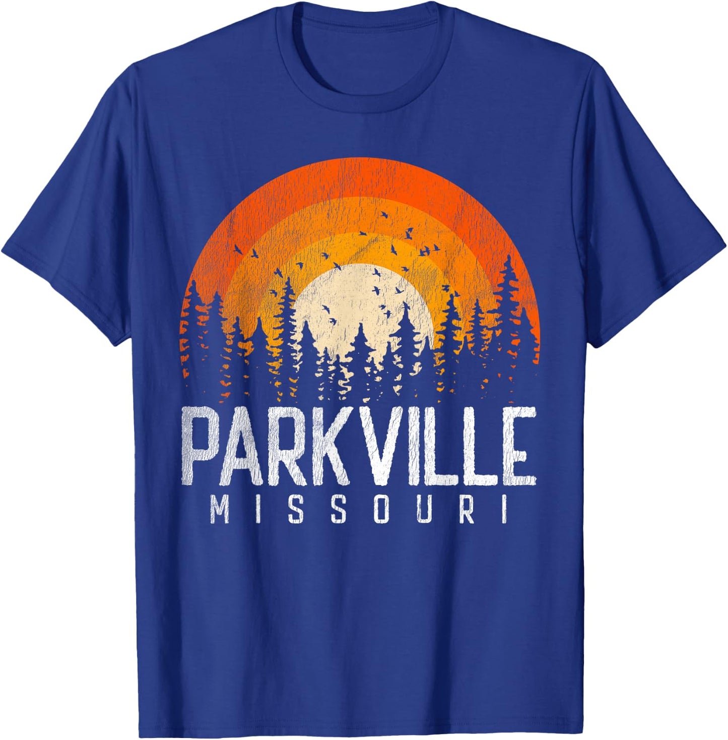 Parkville Missouri MO Shirt Retro Vintage 70s 80s 90s Gift T-Shirt - T-Shirt | Royal