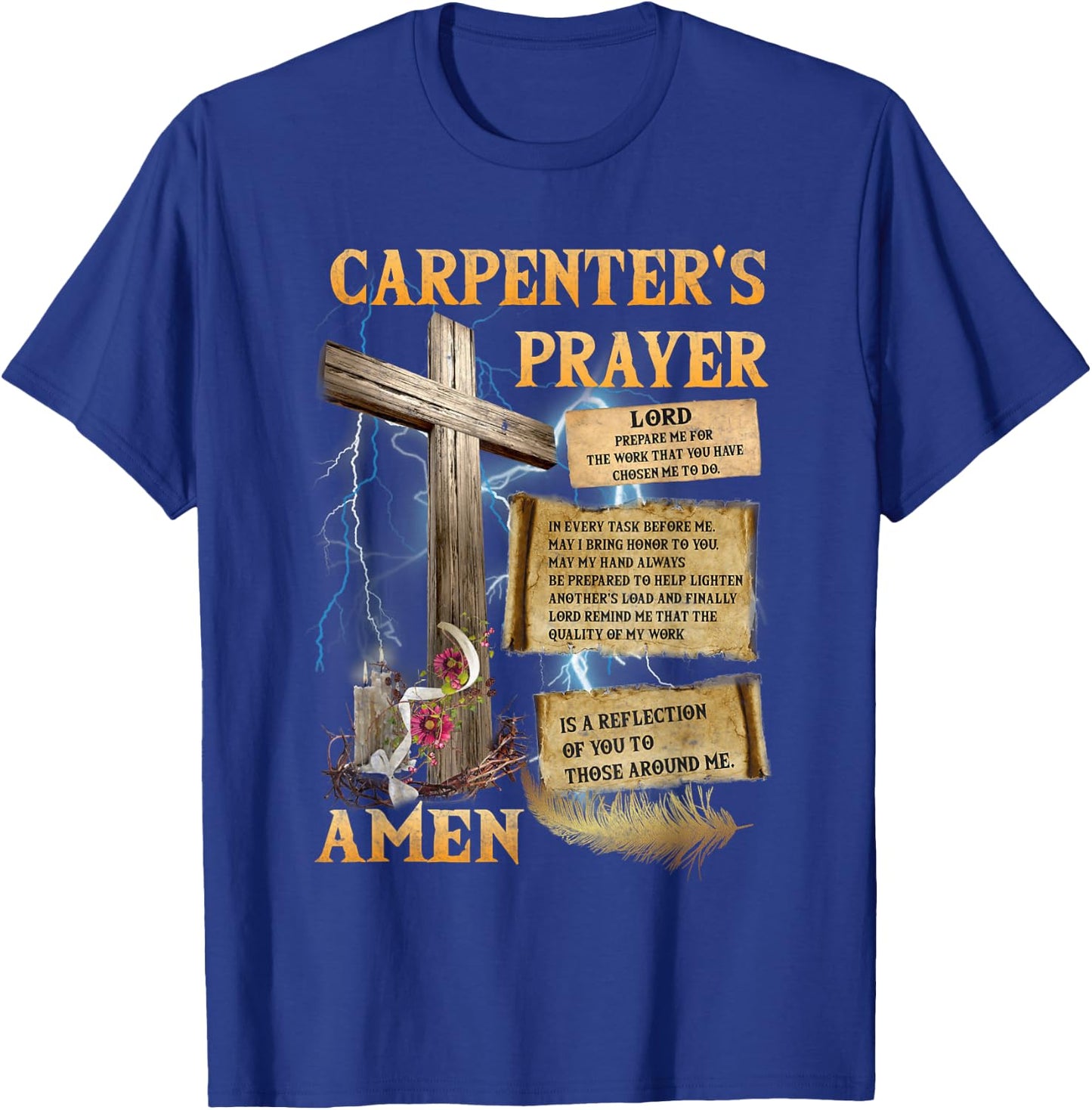 The Carpenter's Prayer Christian Present Jesus Carpeting T-Shirt - T-Shirt | Royal