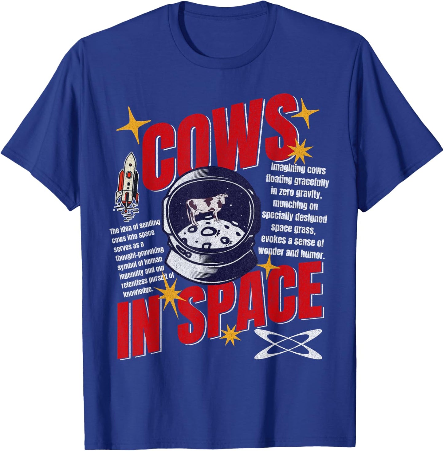 Cows In Space Exploration Funny Cow Lover Astronomy T-Shirt - T-Shirt | Royal