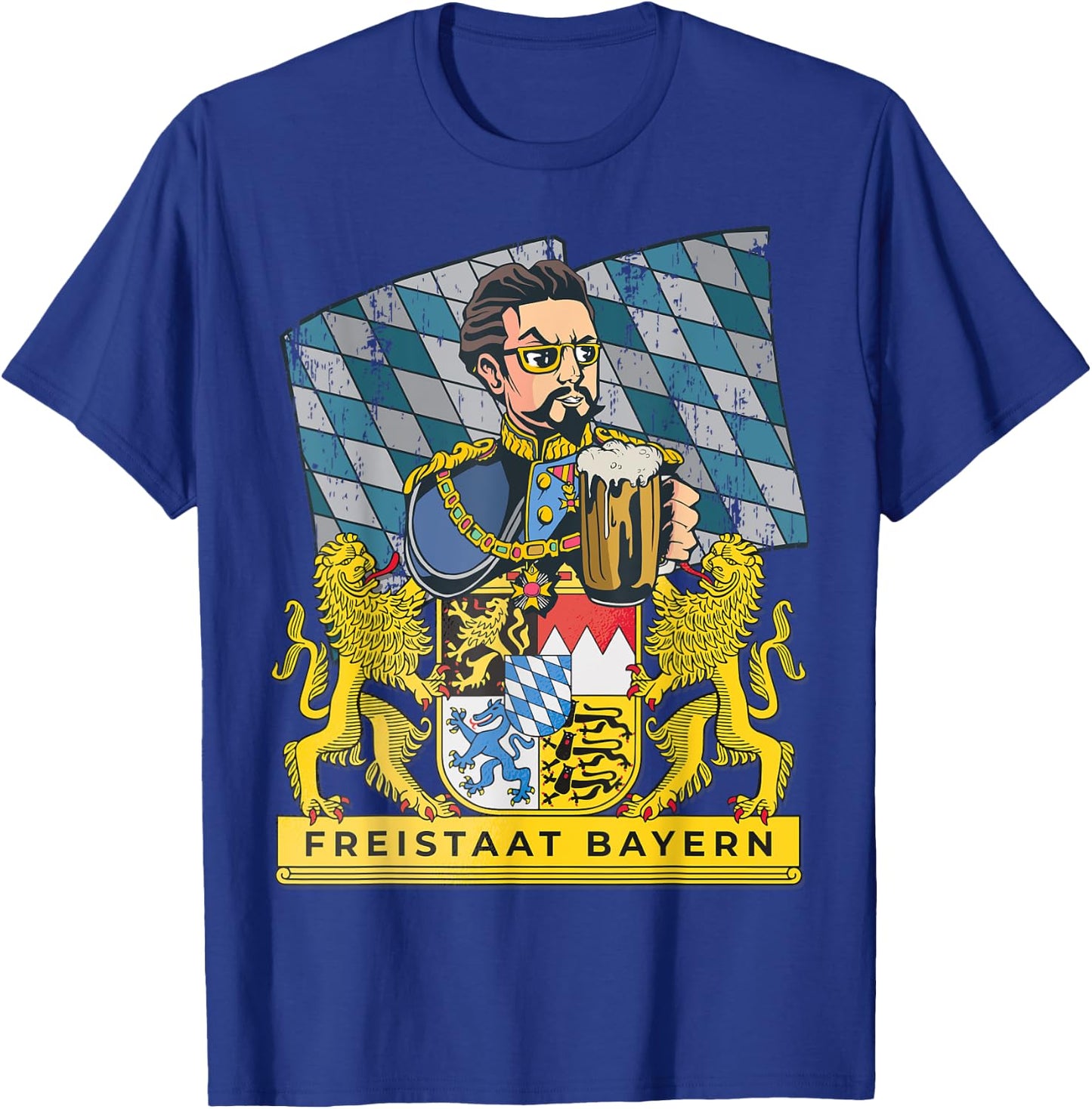 Bayern First! Freistaat of Bavaria With King Ludwig T-Shirt - T-Shirt | Royal