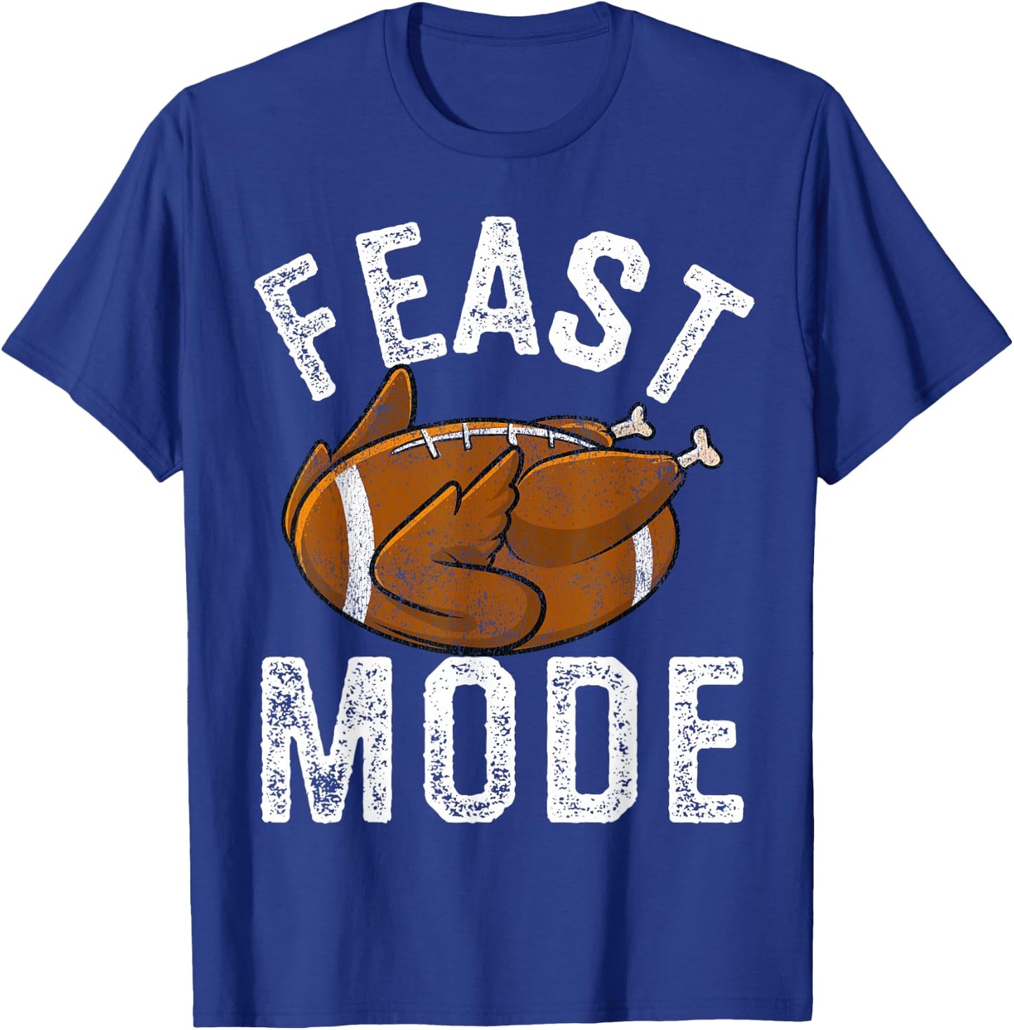 Feast Mode Football Turkey Funny Thanksgiving Men Women Kids T-Shirt - T-Shirt | Royal
