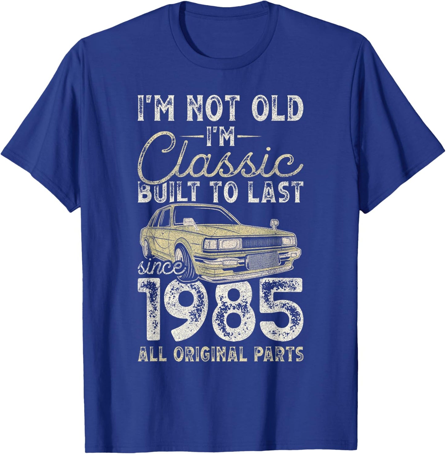 40th Birthday, Since 1985, Classic Car, 40 Years Old T-Shirt - T-Shirt | Royal