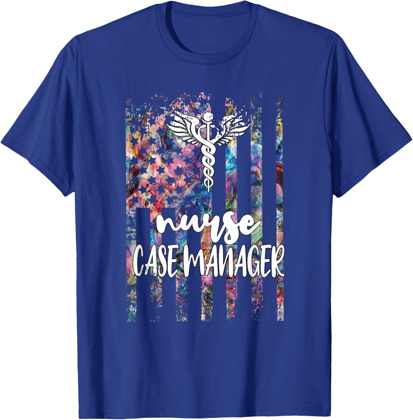 Nurse Case Manager American Flag RN Nursing Case Management T-Shirt - T-Shirt | Royal