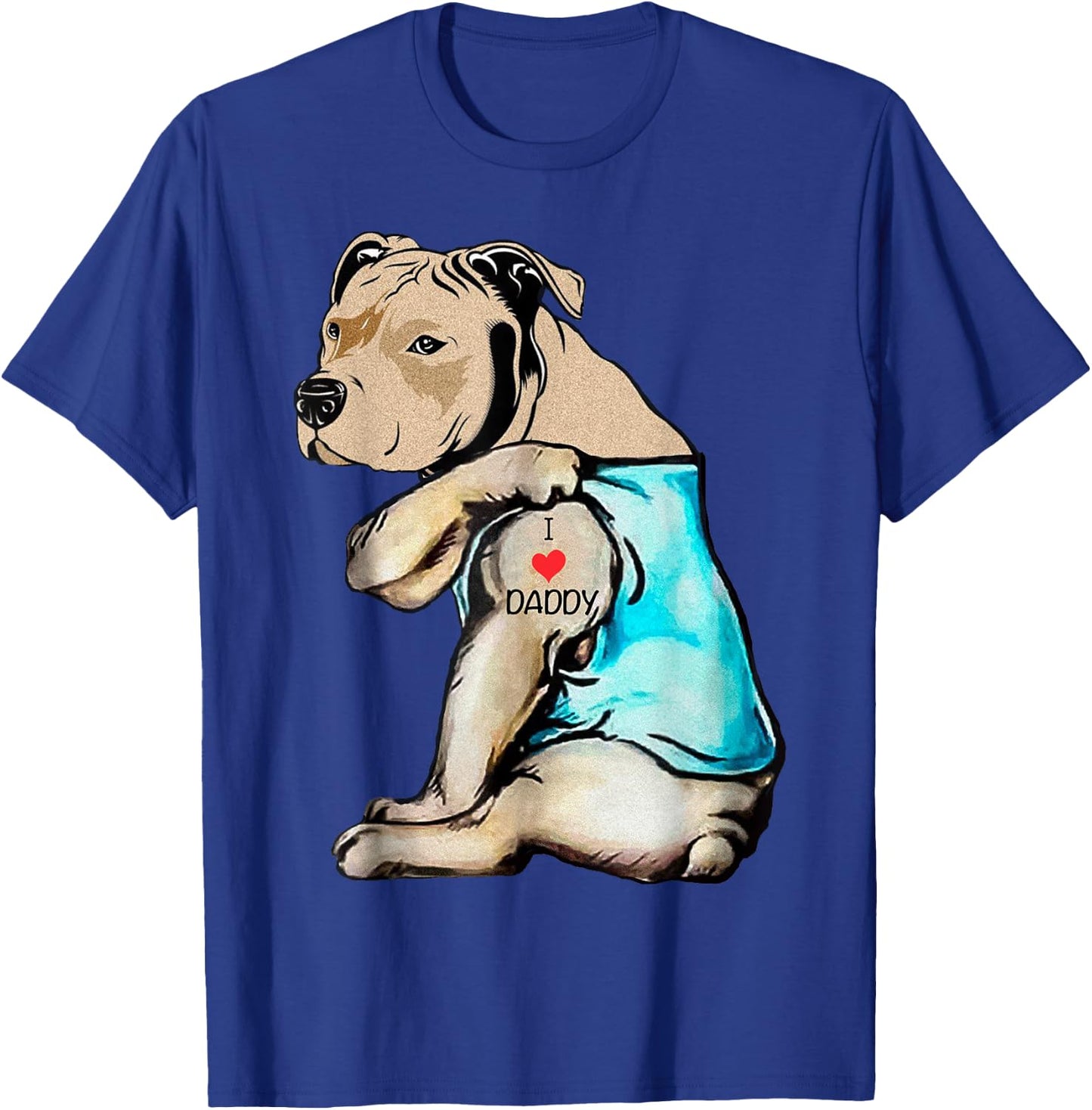Pitbull Dog I Love Daddy Tattoo Funny Daddy Pitbull Family T-Shirt - T-Shirt | Royal