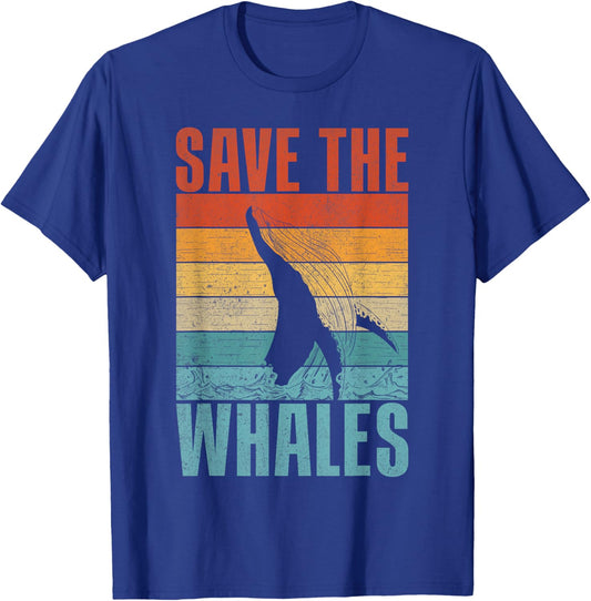 Save the Whales Lover Marine Scientist Environmentalist T-Shirt - T-Shirt | Royal