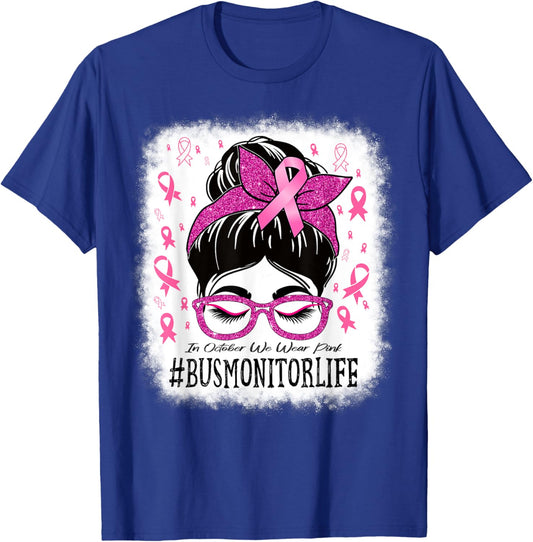 Bus Monitor In October We Wear Pink Breast Cancer Awareness T-Shirt - T-Shirt | Royal