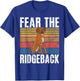 Fear the Ridgeback Rhodesian Ridgeback T-Shirt - T-Shirt | Royal