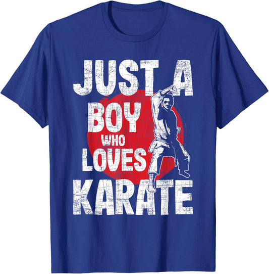 Just A Boy Who Loves Karate - Martial Arts Coach Karateka T-Shirt - T-Shirt | Royal