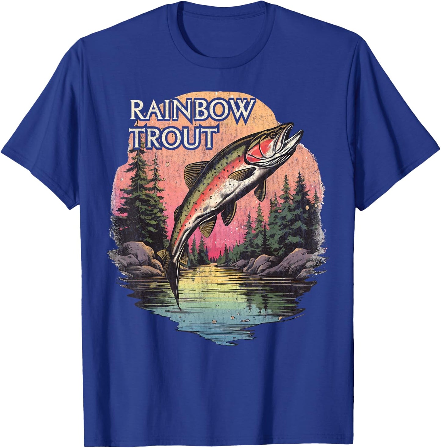 Rainbow Trout River Fishing, Vintage Rainbow Trout T-Shirt - T-Shirt | Royal