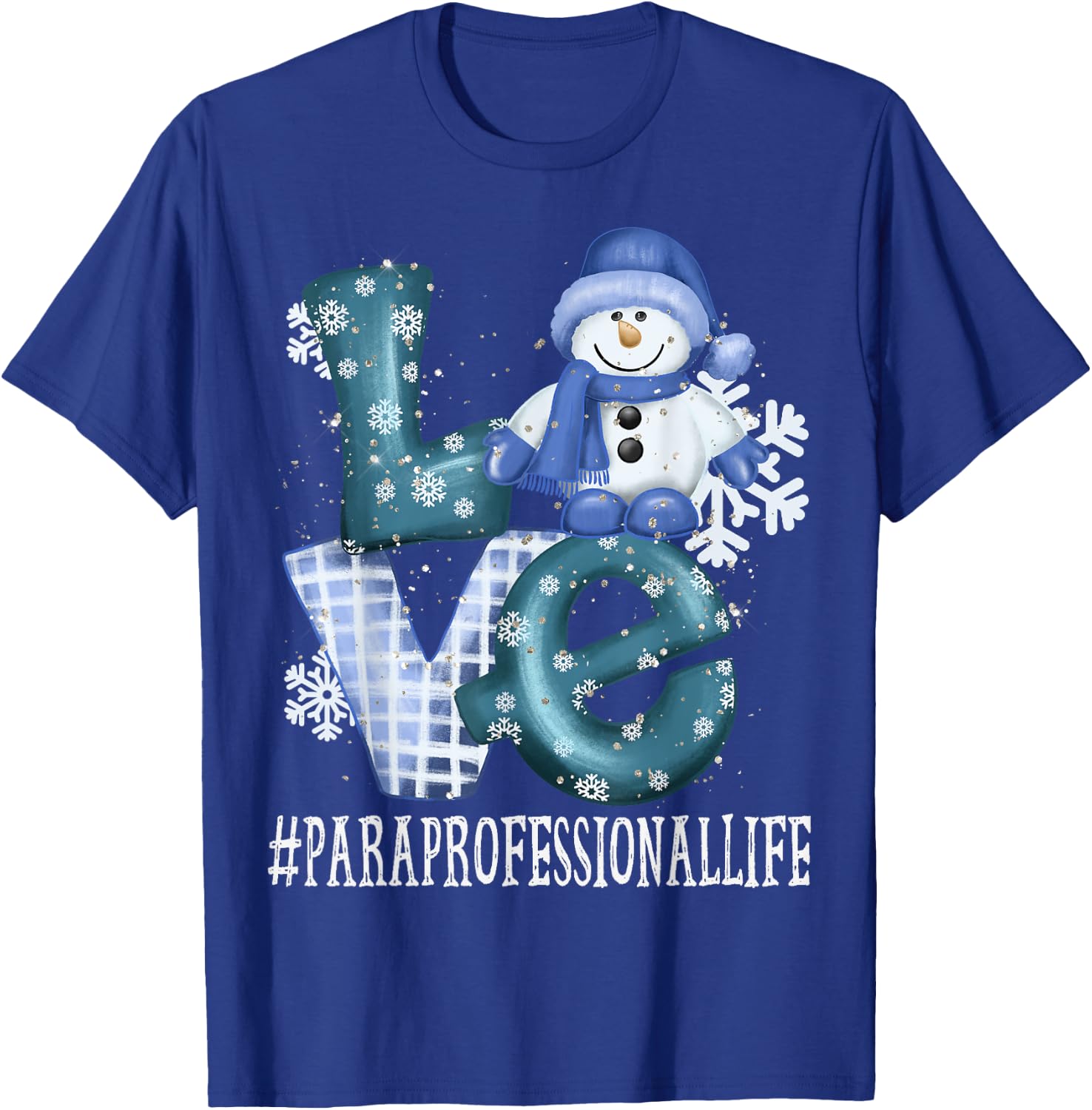 Paraprofessional Love Snowman Women Winter Season Christmas T-Shirt - T-Shirt | Royal