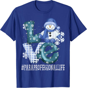 Paraprofessional Love Snowman Women Winter Season Christmas T-Shirt - T-Shirt | Royal