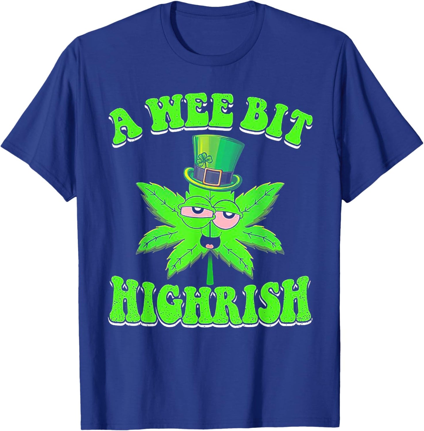 A wee bit highrish T-Shirt - T-Shirt | Royal