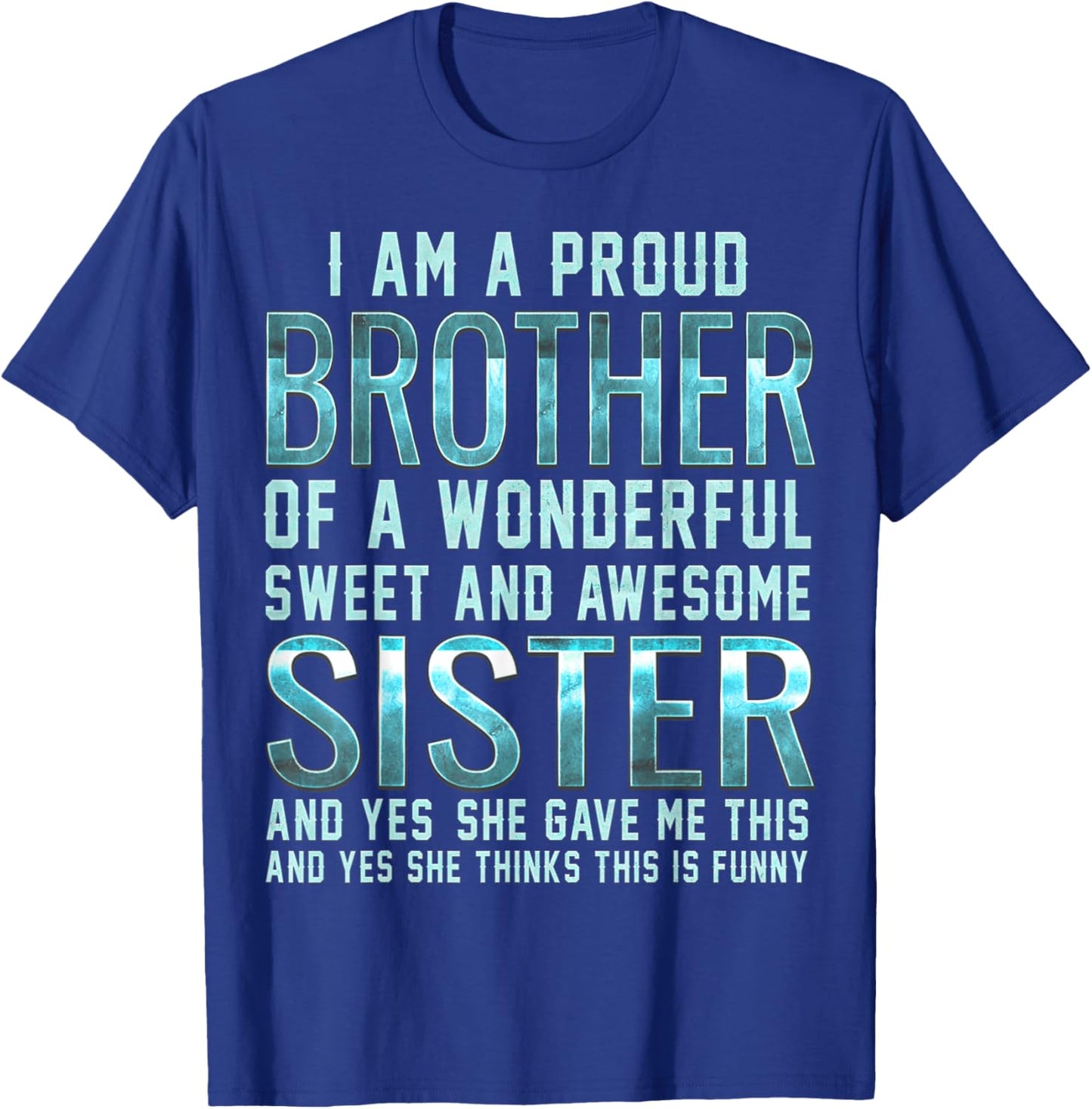 Funny Gifts for Brother from Awesome Sister Birthday T-Shirt - T-Shirt | Royal