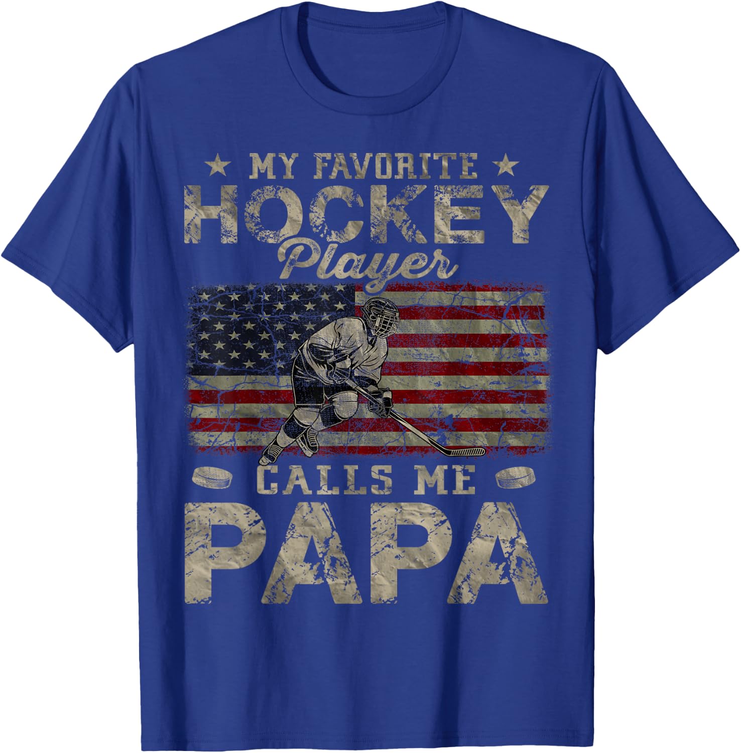 My Favorite Hockey Player Calls Me Papa Father's Day T-Shirt - T-Shirt | Royal
