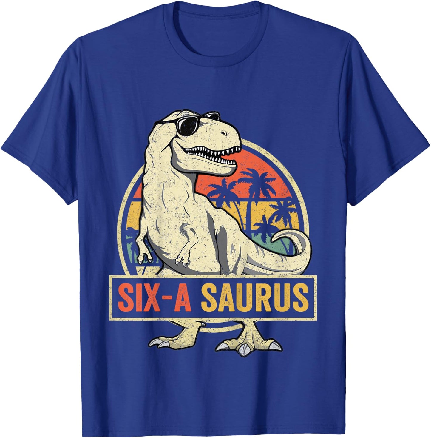 6 Year Old Dinosaur Birthday 6th T Rex Dino Six Saurus T-Shirt - T-Shirt | Royal