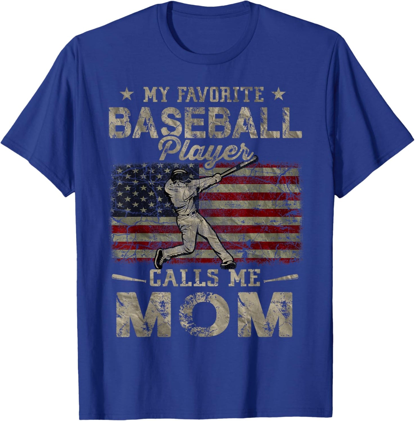 My Favorite Baseball Player Calls Me Mom Mother's Day T-Shirt - T-Shirt | Royal