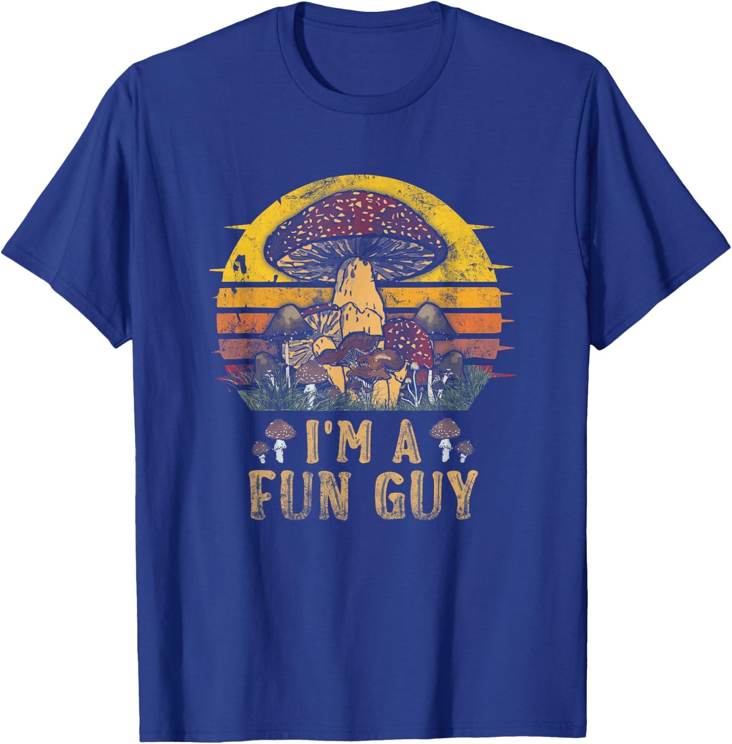 I am A Fun Guy Fungi Pun Vintage Mushroom Picker T-Shirt - T-Shirt | Royal