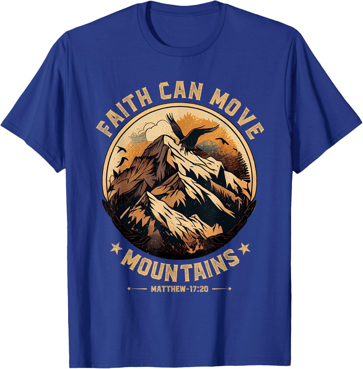 Faith Can Move Mountains Shirt Christian Men Women Kids T-Shirt - T-Shirt | Royal