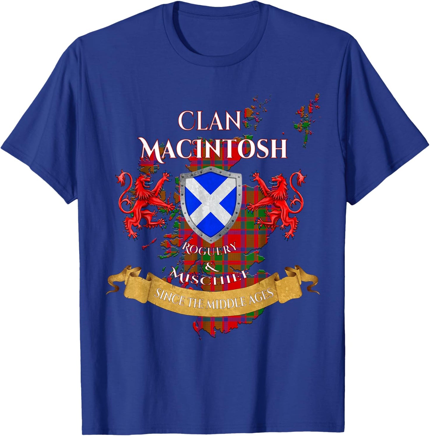 MacIntosh Scottish Family Clan Middle Ages Mischief T-Shirt - T-Shirt | Royal