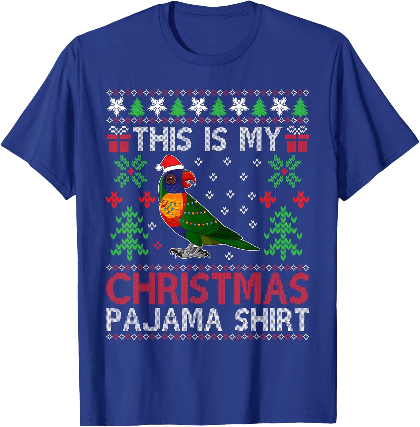 This Is My Christmas Pajama Costume Rainbow Lorikeets Xmas T-Shirt - T-Shirt | Royal