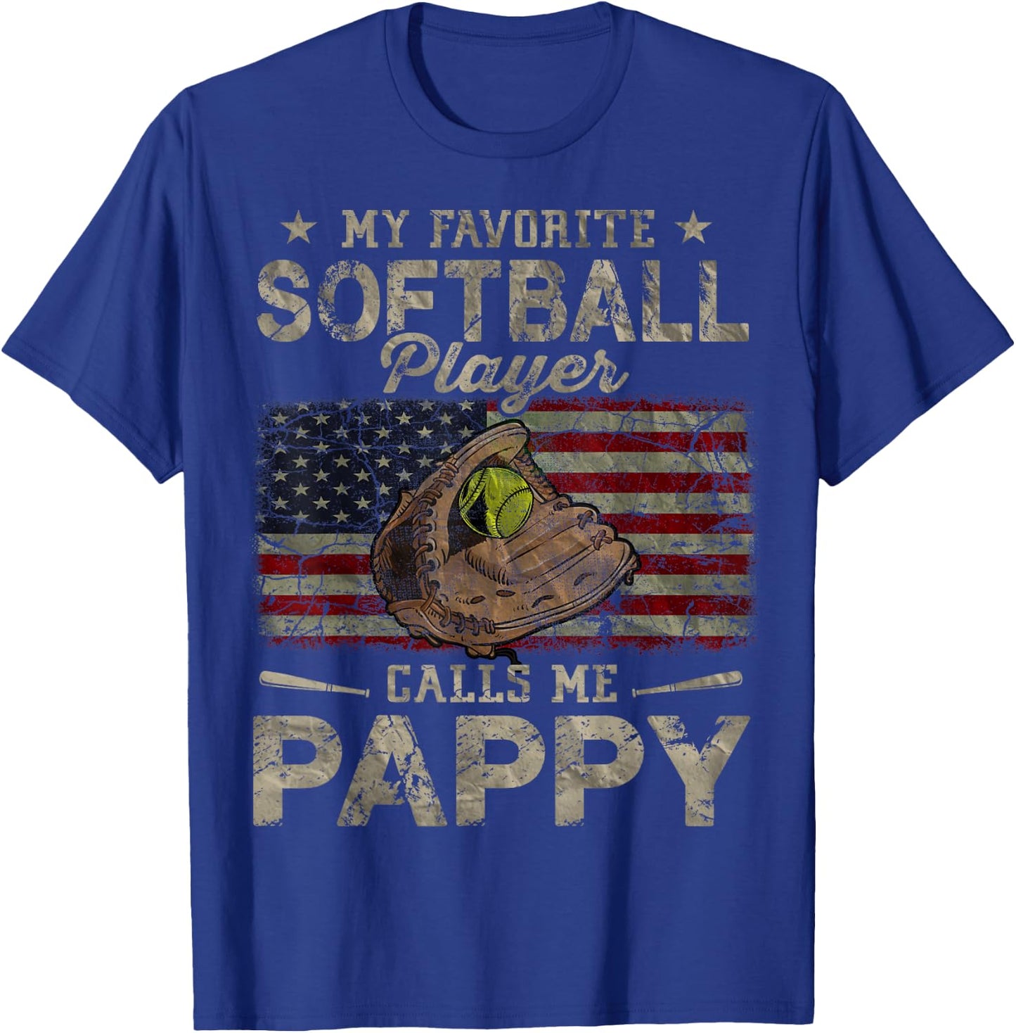 My Favorite Softball Player Calls Me Pappy Father's Day T-Shirt - T-Shirt | Royal