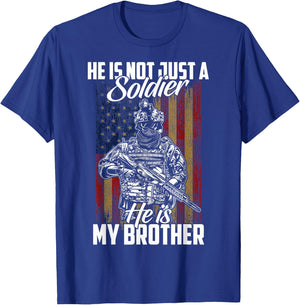 Proud Brother Of A Soldier He's Not Just A Soldier T-Shirt - T-Shirt | Royal