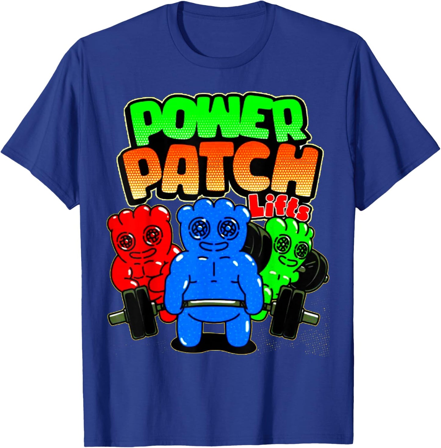 Funny Power Patch Lifts Weightlifting Bodybuilding Workout T-Shirt - T-Shirt | Royal