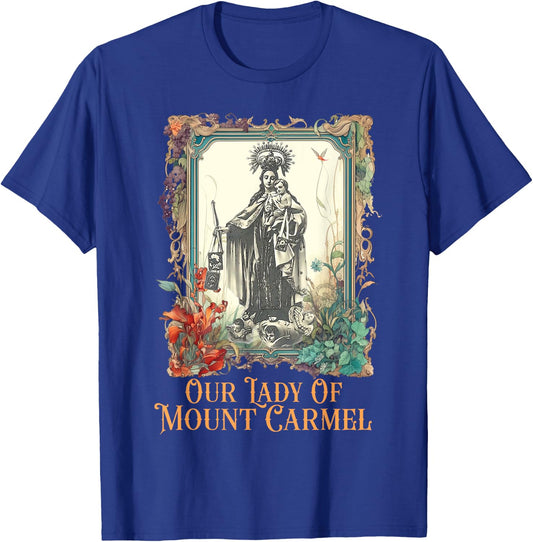 Our Lady of Mount Carmel Marian Catholic T-Shirt - T-Shirt | Royal