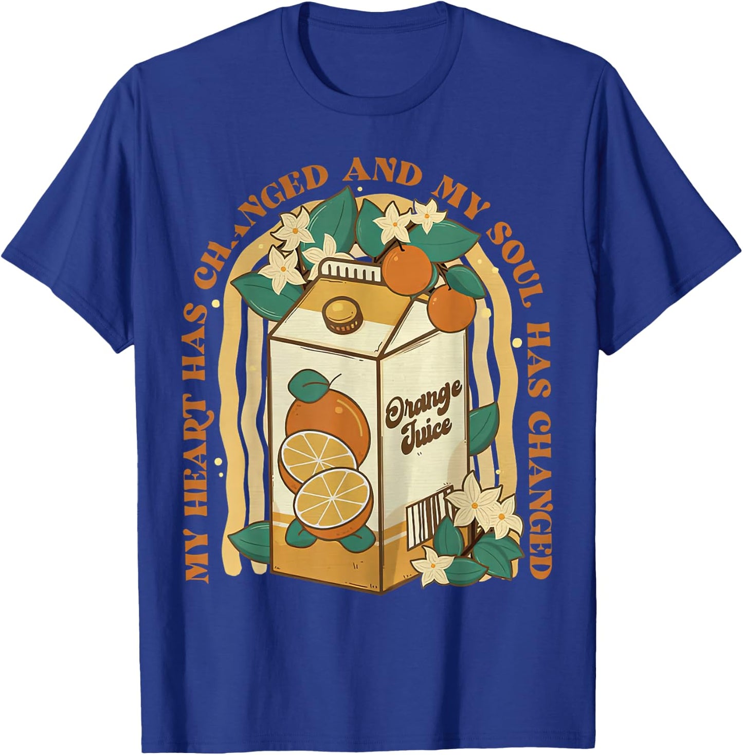 My Heart Has Changed and My Soul Has Changed Orange T-Shirt - T-Shirt | Royal