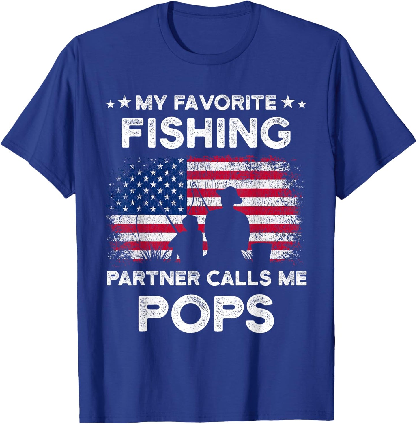 My Favorite Fishing Partner Calls Me Pops Fishing Buddy T-Shirt - T-Shirt | Royal