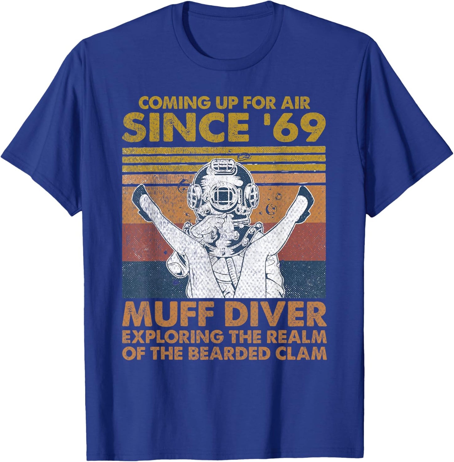 Muff Diving School Muff Diver Union Coming Up for Air T-Shirt - T-Shirt | Royal
