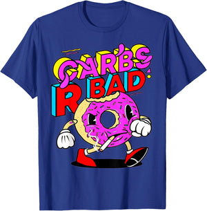 Funny Carbs R Bad Weightlifting Workout Bodybuilding Gym T-Shirt - T-Shirt | Royal