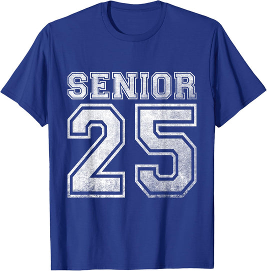 Senior 2025 Class of 2025 Seniors Graduation 2025 Senior 25 T-Shirt - T-Shirt | Royal
