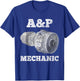 Airplane Mechanic A&P Aircraft Maintenance Pilot Technician T-Shirt - T-Shirt | Royal