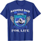 Asshole Dad And Smartass Daughter Best Friends Fod Life T-Shirt - T-Shirt | Royal