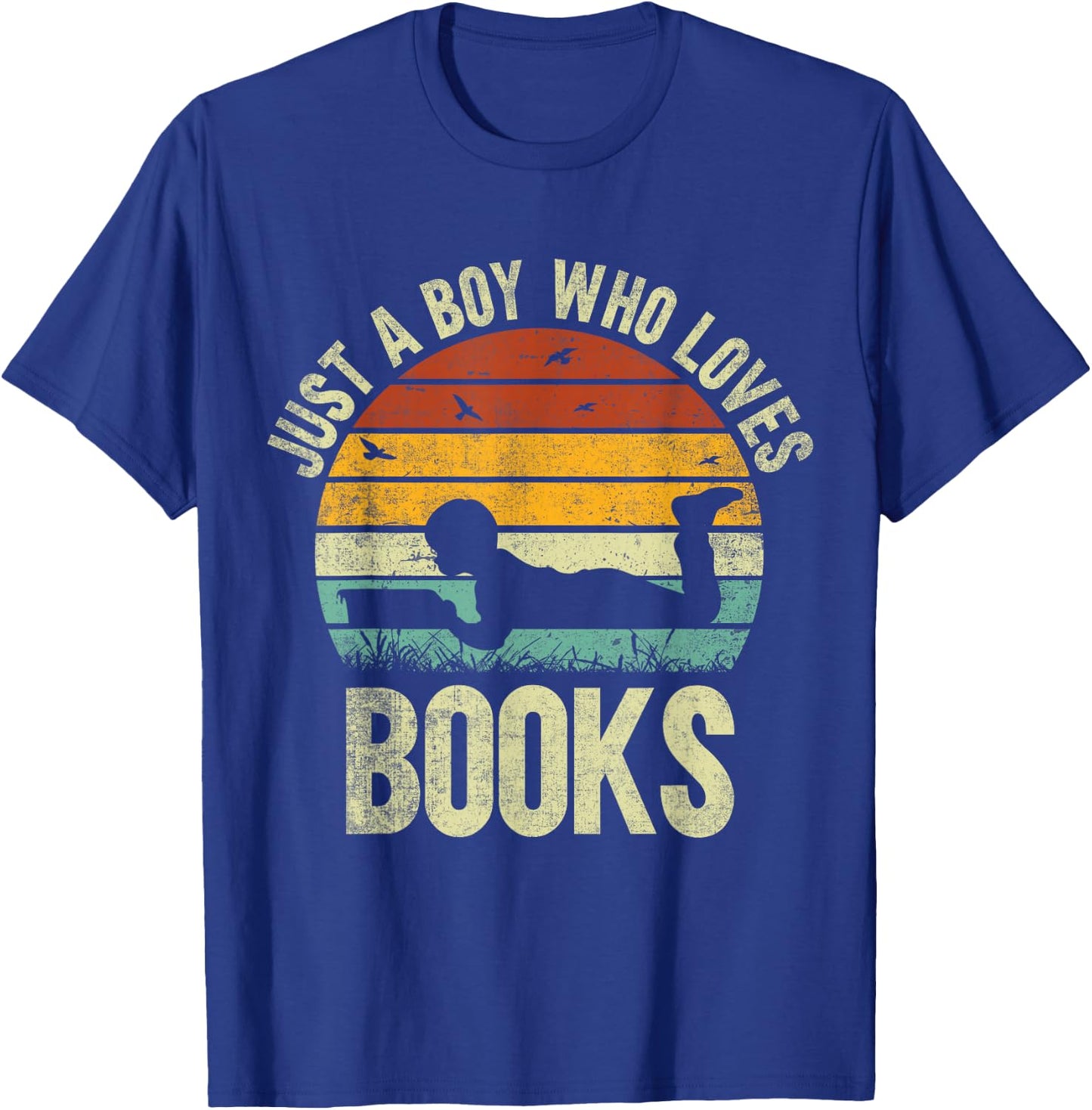 Just A Boy Who Loves Books. Funny Reading Lovers T-Shirt - T-Shirt | Royal