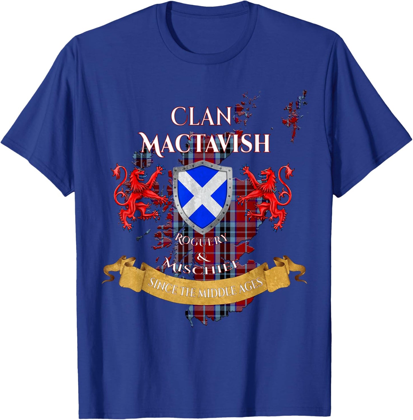 MacTavish Scottish Family Clan Middle Ages Mischief T-Shirt - T-Shirt | Royal