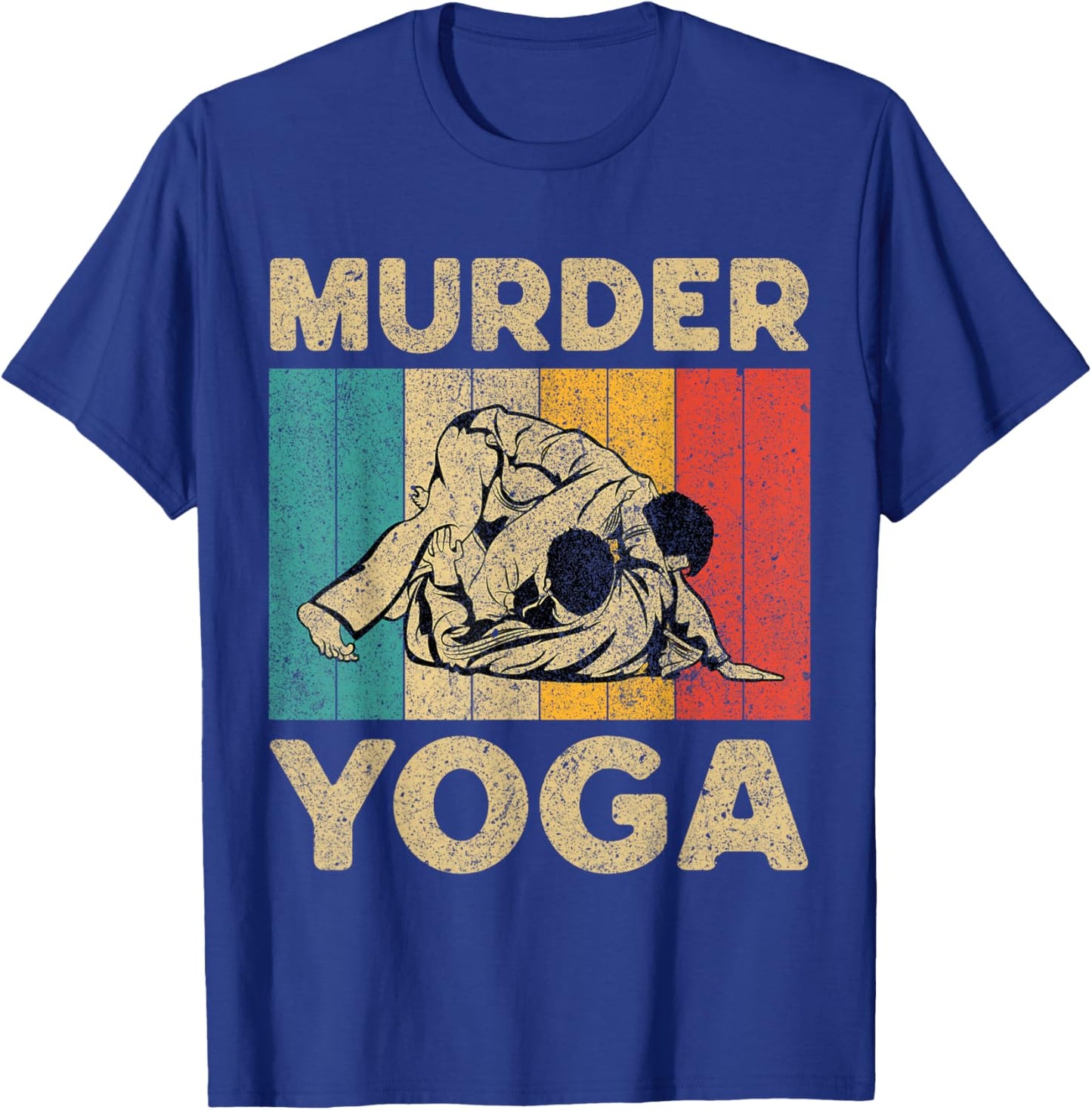 Murder Yoga Funny Vintage BJJ Brazilian Jiu Jitsu T-Shirt - T-Shirt | Royal